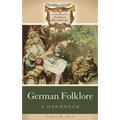German Folklore: A Handbook - Hardcover
