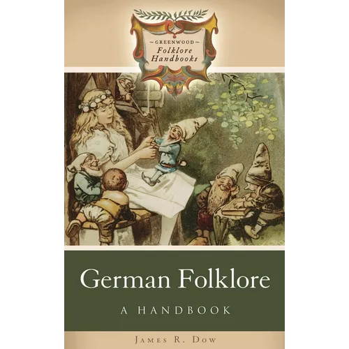 German Folklore: A Handbook - Hardcover
