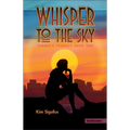 Whisper to the Sky - Paperback
