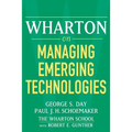 Wharton on Managing Emerging Technologies - Paperback