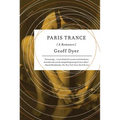 Paris Trance: A Romance - Paperback