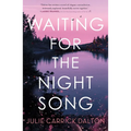 Waiting for the Night Song - Paperback