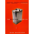 The Right Man for the Job - Paperback