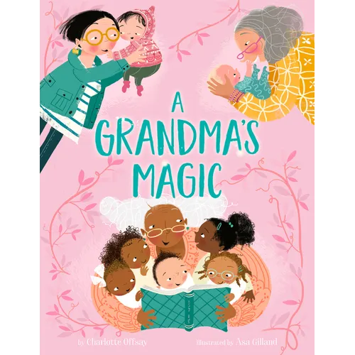 A Grandma's Magic - Hardcover