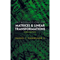 Introduction to Matrices and Linear Transformations: Third Edition - Paperback