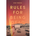 Rules for Being Dead - Paperback