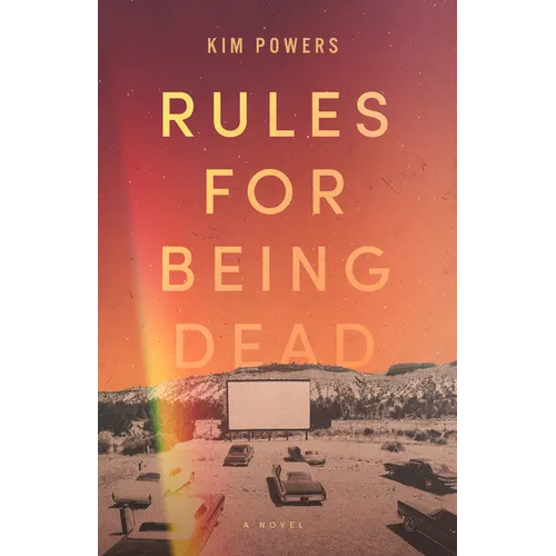 Rules for Being Dead - Paperback