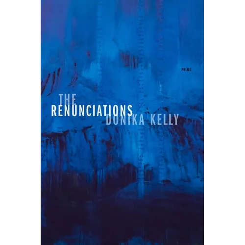 The Renunciations: Poems - Paperback