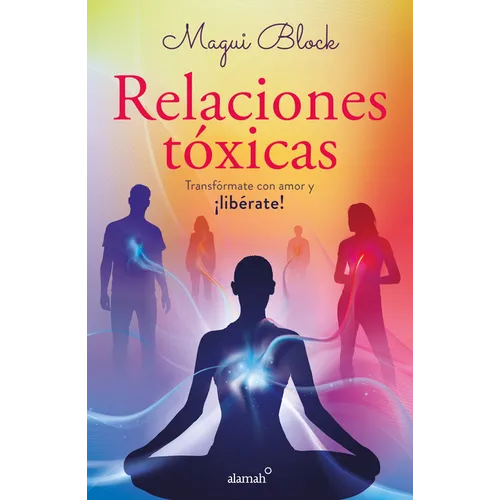 Relaciones Tóxicas / Toxic Relationships - Paperback