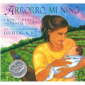 Arrorró, Mi Niño: Latino Lullabies and Gentle Games - Paperback