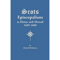 Scots Episcopalians at Home and Abroad, 1689-1800 - Paperback