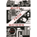Miles from Motown - Paperback