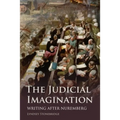 The Judicial Imagination: Writing After Nuremberg - Paperback