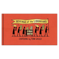 Revenge of the Librarians - Hardcover
