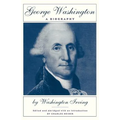 George Washington: A Biography - Paperback