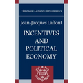 Incentives and Political Economy - Paperback