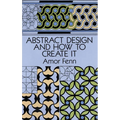 Abstract Design and How to Create It - Paperback