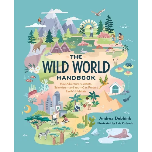 The Wild World Handbook: Habitats - Paperback