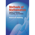 Methods of Mathematics Applied to Calculus, Probability, and Statistics - Paperback