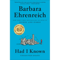 Had I Known: Collected Essays - Paperback