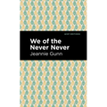 We of the Never Never - Paperback