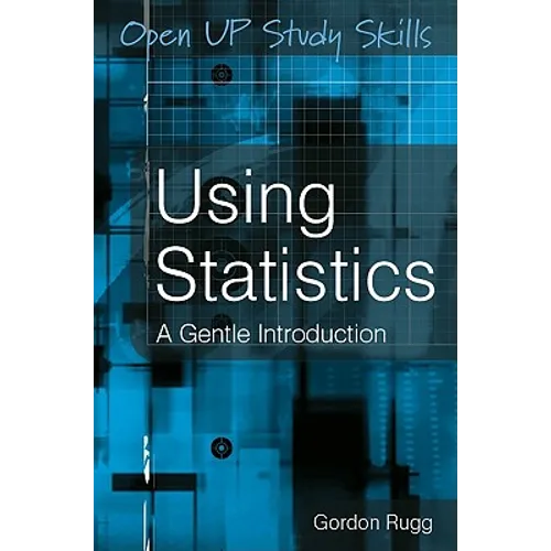 Using Statistics: A Gentle Introduction - Paperback