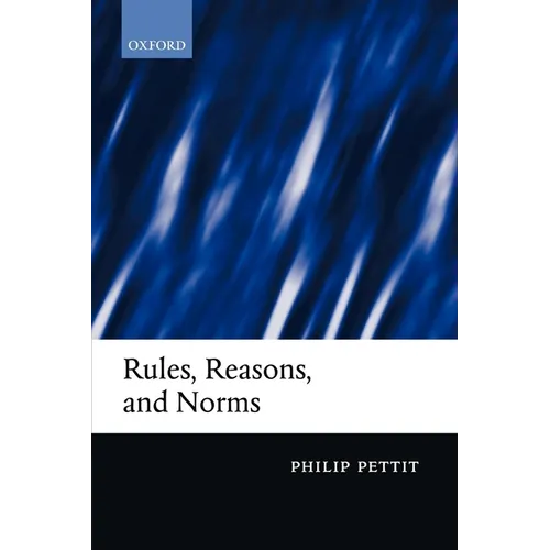 Rules, Reasons, and Norms: Selected Essays - Paperback