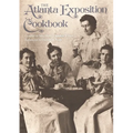 The Atlanta Exposition Cookbook - Paperback