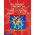 Mathematical Foundations of Imaging, Tomography and Wavefield Inversion - Hardcover