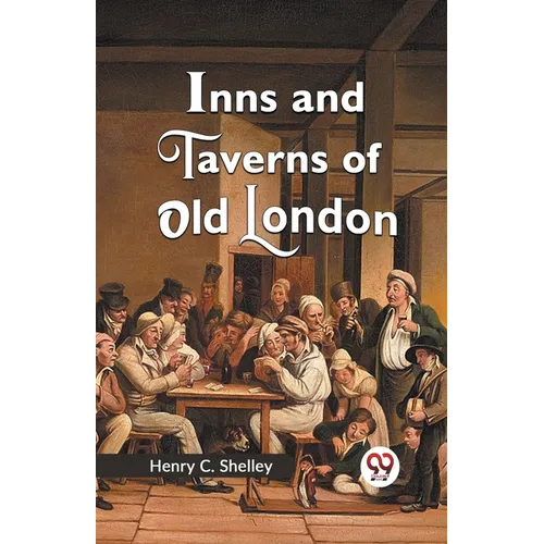 Inns and Taverns of Old London - Paperback