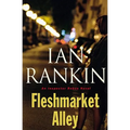 Fleshmarket Alley - Hardcover