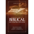 Introduction to Biblical Interpretation: Third Edition - Hardcover