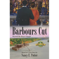 Barbours Cut: Beyond the River's Reach - Paperback