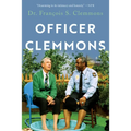 Officer Clemmons: A Memoir - Paperback