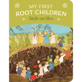My First Root Children - Board Book