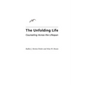 Unfolding Life: Counseling Across the Lifespan - Paperback