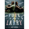 Vote for Larry - Paperback