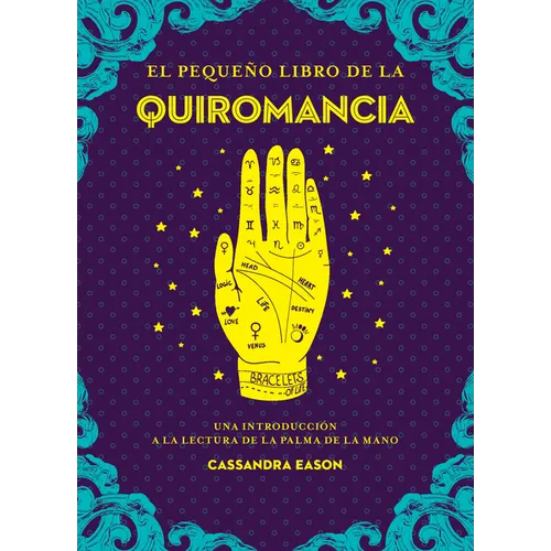 Pequeño Libro de la Quiromancia, El - Paperback