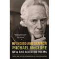 Of Indigo and Saffron: New and Selected Poems - Paperback
