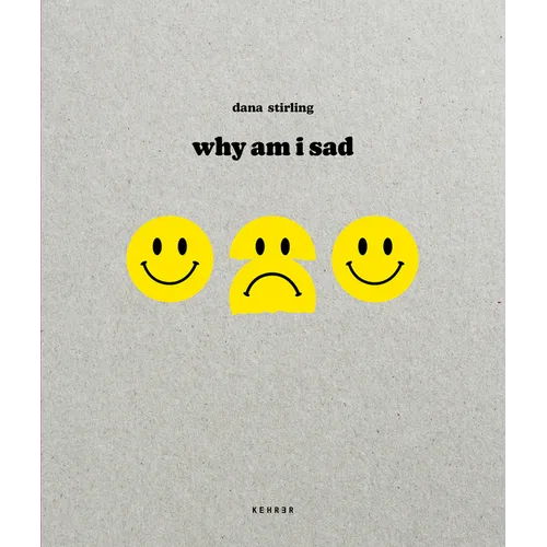 Why Am I Sad - Hardcover
