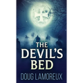 The Devil's Bed - Hardcover