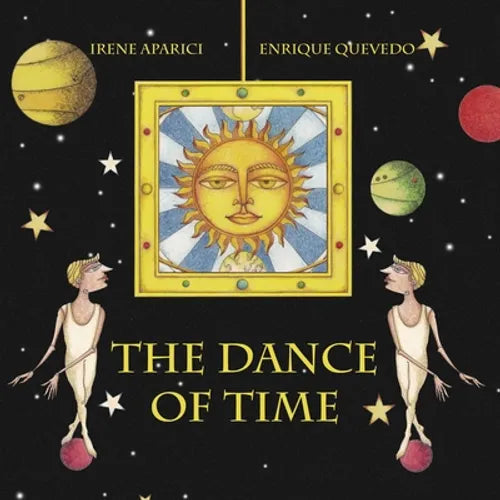 The Dance of Time - Hardcover
