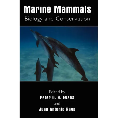 Marine Mammals: Biology and Conservation - Paperback