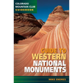 Guide to Western National Monuments - Paperback