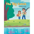 The Big Catch - Hardcover
