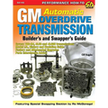 GM Automatic Overdrive Transmission GD: Covers 700-R4, 4l60 and 4l60e Transmissions - Paperback