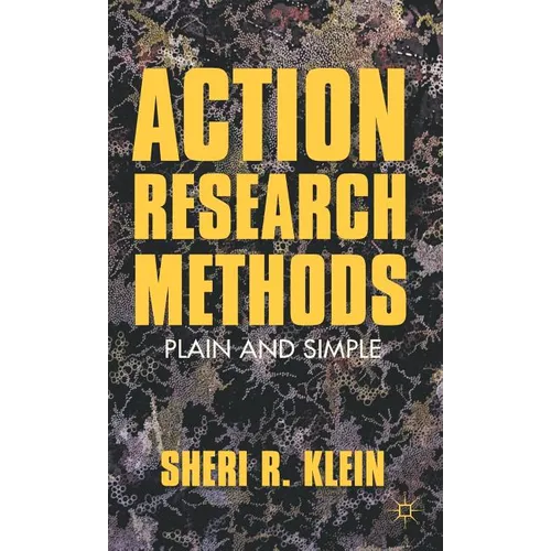 Action Research Methods: Plain and Simple - Hardcover