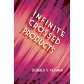 Infinite Crossed Products - Paperback
