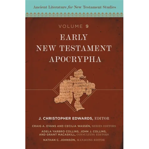 Early New Testament Apocrypha: 9 - Hardcover
