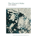 The Glacier's Wake - Paperback